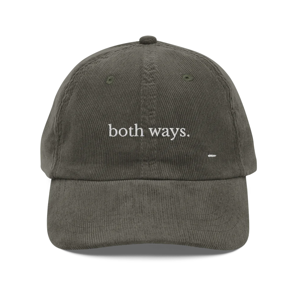 both ways. corduroy cap