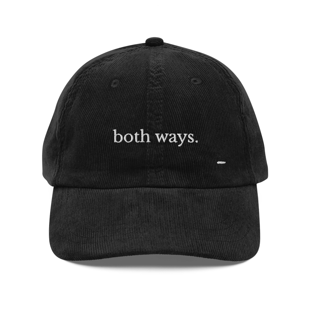 both ways. corduroy cap